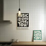 Music Wall Art Music Is Good For You Poster Print, thumbnail 5 of 11