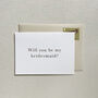 Gold Foil Bridesmaid Card, thumbnail 1 of 3