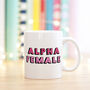 Girl Boss Mug: Alpha Female, thumbnail 1 of 4