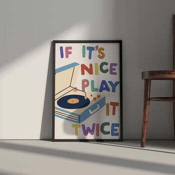 If It's Nice, Play It Twice Print | Music Poster, 3 of 4