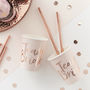 Rose Gold Foiled Team Bride Hen Party Paper Cups, thumbnail 1 of 3
