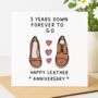 Three Years Down, Forever To Go – Leather Anniversary Card, thumbnail 1 of 2