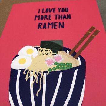 'I Love You More Than Ramen' Card, 2 of 5