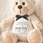 Will You Be Our Page Boy Personalised Teddy Bear Cuddly Toy, thumbnail 2 of 2