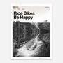 'Ride Bikes Be Happy' Mountain Biking Art Print, thumbnail 4 of 7