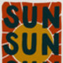 Sun Sun Sun Textured Hand Lettered Print, thumbnail 6 of 8