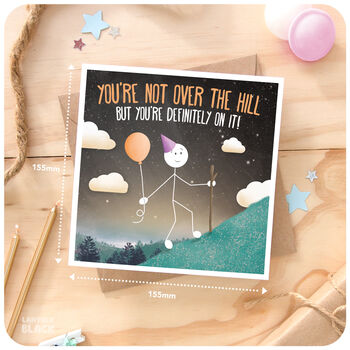 Over The Hill Funny Birthday Card Friend 40th 50th 60th 70th 80th, 2 of 6