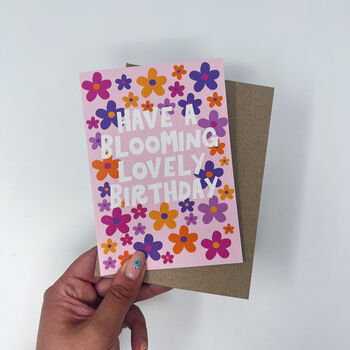 Colourful 'Happy A Blooming Lovely Birthday' Card, 5 of 6