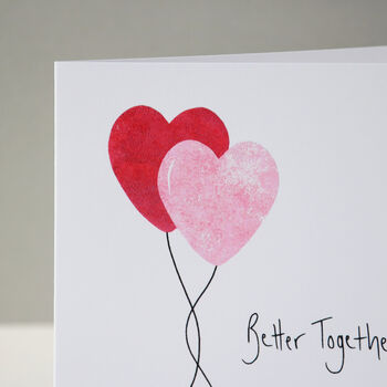 Better Together Love Valentine's Card, 5 of 7