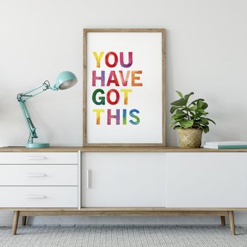 You Have Got This Print, 3 of 4