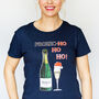 Prosec Ho Ho Ho Christmas T Shirt, thumbnail 1 of 7