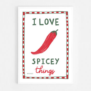I Love Spicey Things Print, 7 of 7