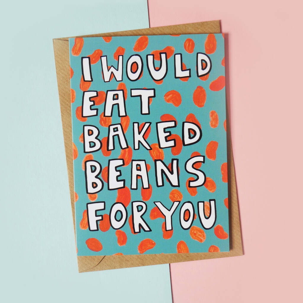 I Hate Baked Beans Card By Abbey Lou Studio