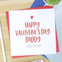 Daddy Valentine's Day Card, thumbnail 1 of 3