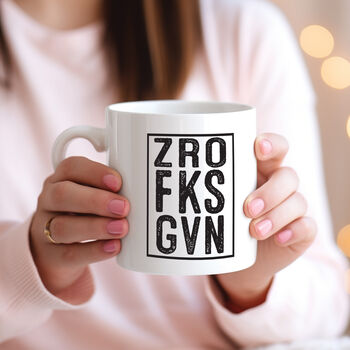 Zro Fks Gvn Mug, 4 of 7