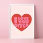 I Love You Bitch Print, thumbnail 1 of 5