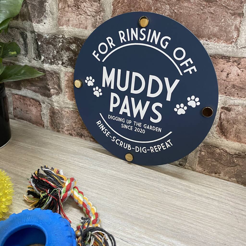 For Rinsing Muddy Paws Garden Sign By Shindigg