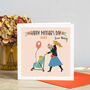 Mummy Mothers Day Card, thumbnail 1 of 3