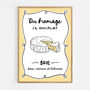 Du Fromage S'il Vous Plait, Cheese Please, Brie Print, thumbnail 7 of 7