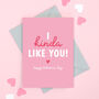 I Kinda Like You Valentine's Card, thumbnail 1 of 2
