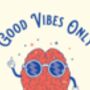 Good Vibes Only, thumbnail 2 of 6