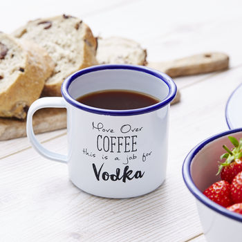 'Move Over Coffee' Enamel Personalised Vodka Mug, 3 of 3
