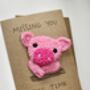 Missing You Pig Time Crochet Thinking Of You Card Handmade, thumbnail 6 of 7