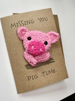 Missing You Pig Time Crochet Thinking Of You Card Handmade, 6 of 7