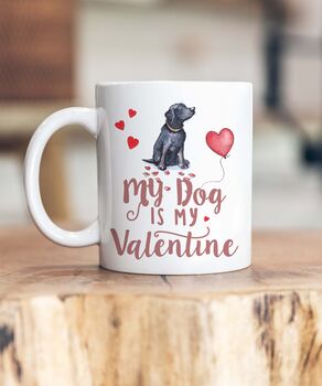 Dog Breed My Valentine Ceramic Mug, 5 of 10