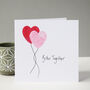 Better Together Love Valentine's Card, thumbnail 2 of 7