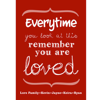 Personalised 'You Are Loved' Art Print, 7 of 10