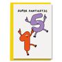 15th Birthday Card Super Fantastic Age 15 Card Boy Girl, thumbnail 1 of 2