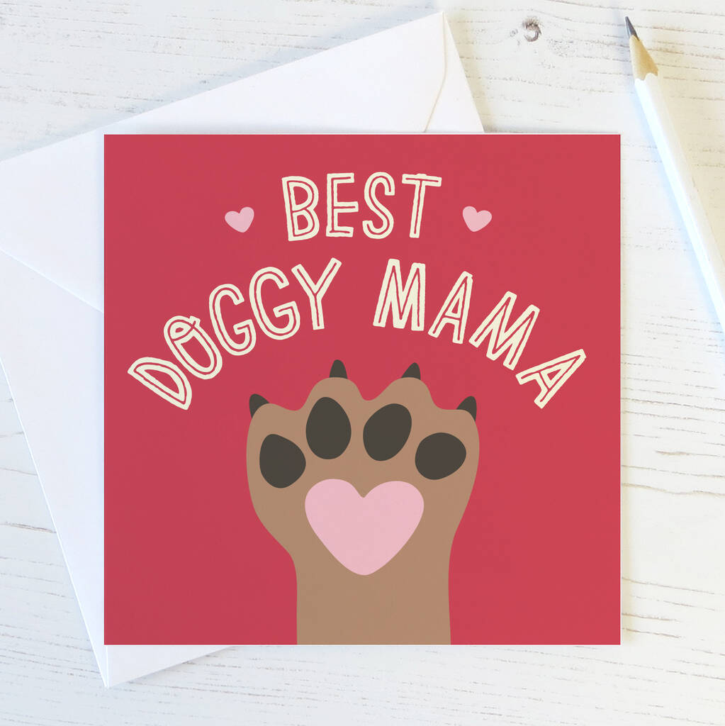 Best Doggy Mama Card Pet Parent Card For Dog Mums
