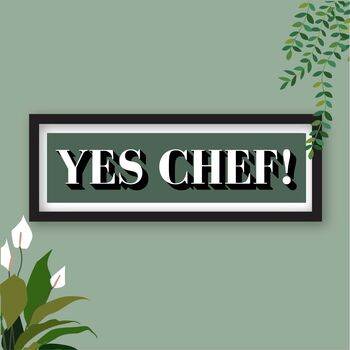 Framed Yes Chef Print, 2 of 10