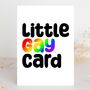 Little Gay Card Valentine's Day Card, thumbnail 1 of 4