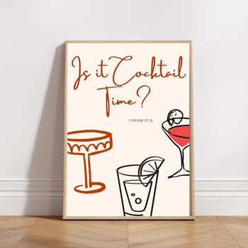 A4 Cocktail Print Is It Cocktail Time, 2 of 5