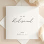 Luxury Wedding Day Card For Bridesmaid With Wax Seal, thumbnail 7 of 8