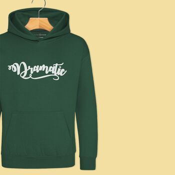 'Dramatic' Hoodie Jumper For Girls And Boys, 6 of 11