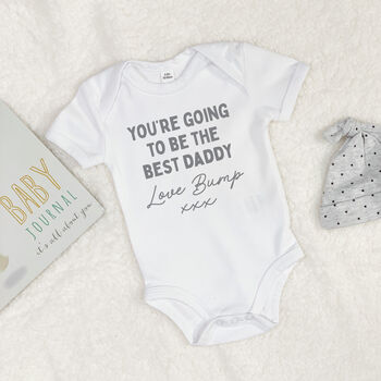 Daddy To Be Babygrow. You'll Be The Best Daddy, 2 of 6