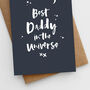 'Best Daddy In The Universe' Father's Day Card, thumbnail 4 of 4