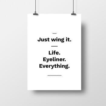 'Just Wing It' Inspirational Print About Life, 3 of 3