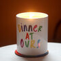 'Dinner At Ours' Scented Soy Wax Ceramic Candle, thumbnail 2 of 3