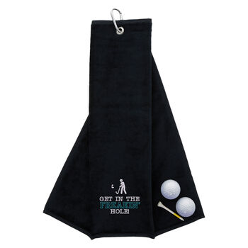 Get In The Hole Novelty Golf Towel, 8 of 12