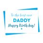 Birthday Card For Best Ever Daddy, thumbnail 2 of 2