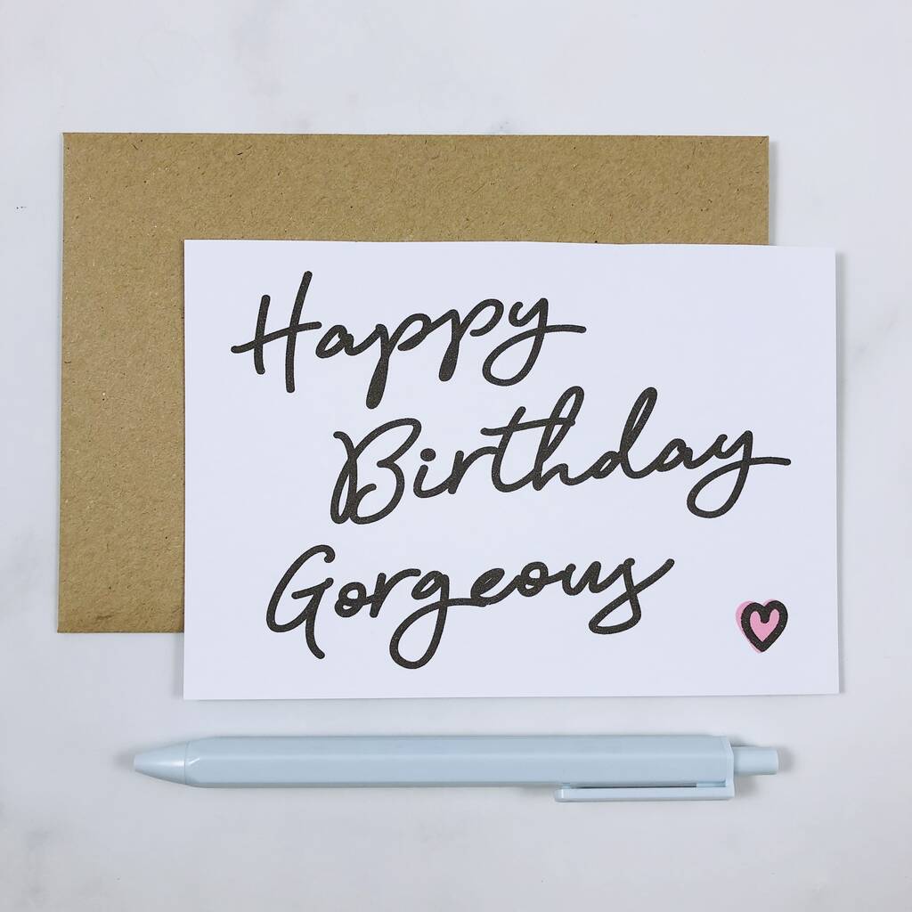 'Happy Birthday Gorgeous' Bold Birthday Card, 1 of 2