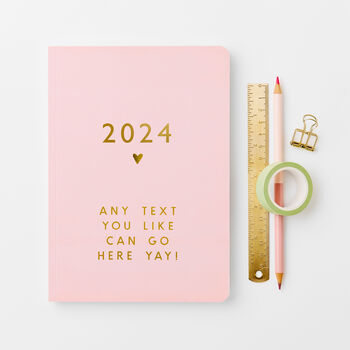 Personalised Any Text 2024 Weekly Diary, 2 of 9