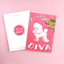 Diva Birthday Card By Ickaprint | notonthehighstreet.com