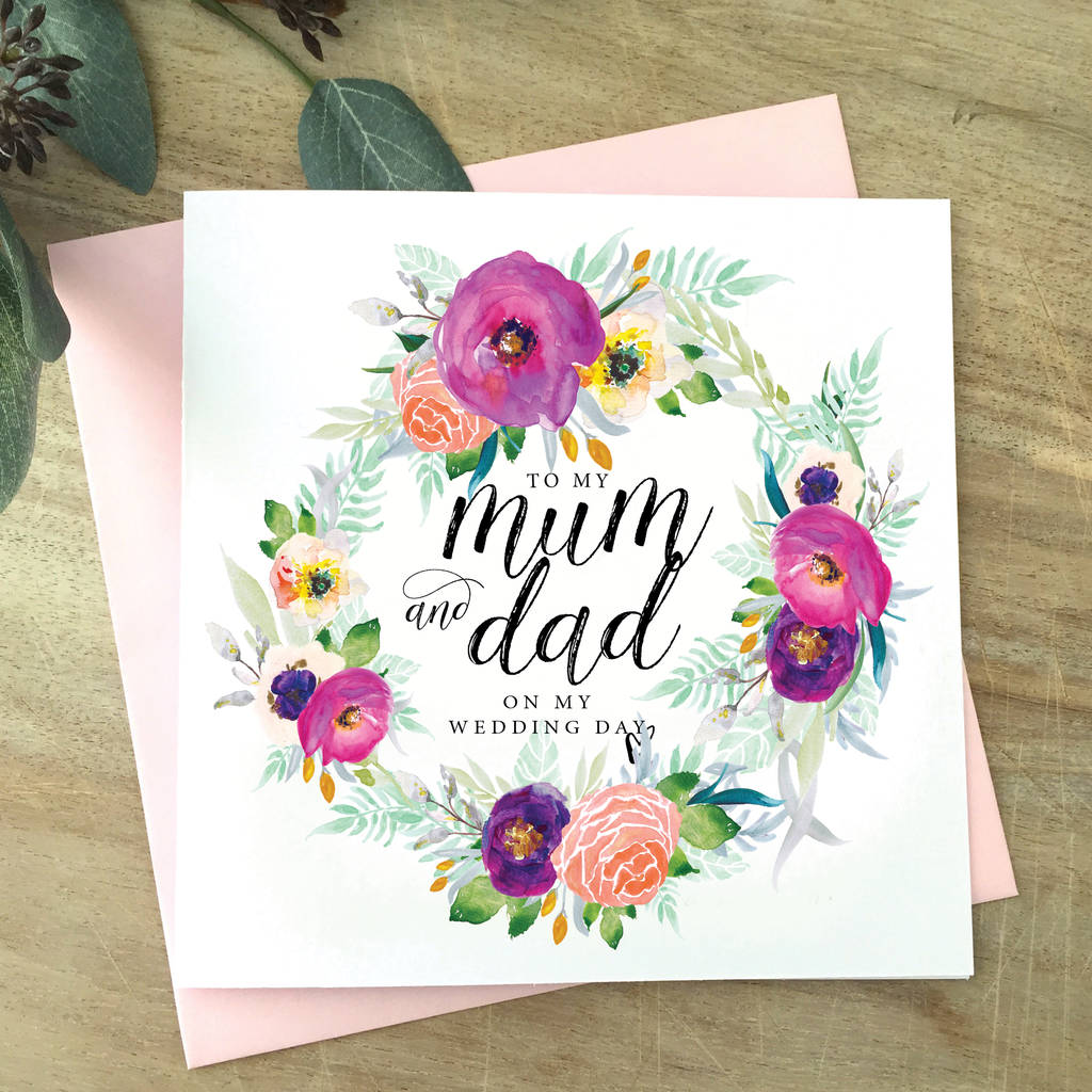 To My Mum And Dad | Parents | Mum Floral Wedding Card, 1 of 4
