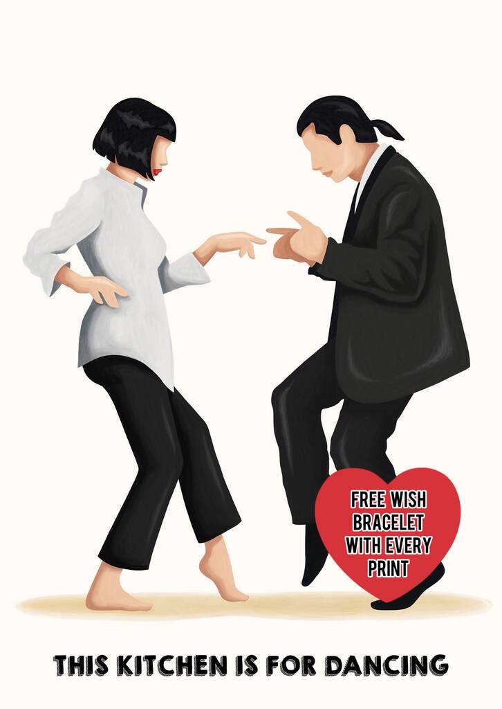 Pulp Fiction Print | This Kitchen Is For Dancing Sign, 1 of 5