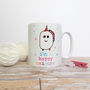 Funny 'I'm A Happy Unicorn' Multicolour Ceramic Mug, thumbnail 2 of 5